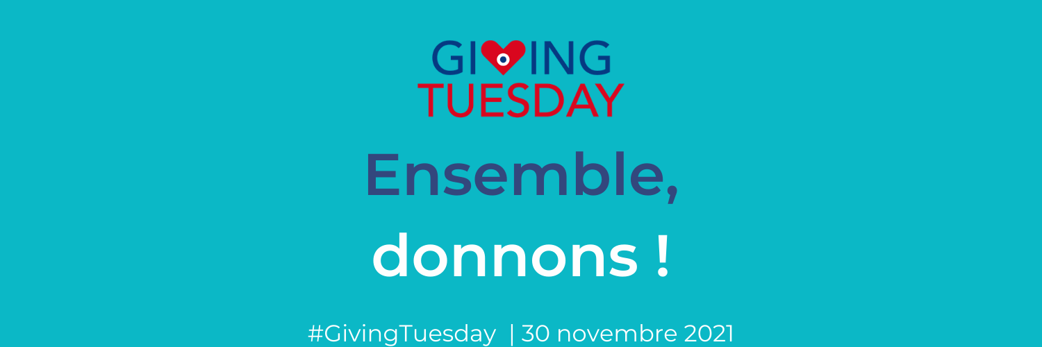 Giving Tuesday 2021 comment agir