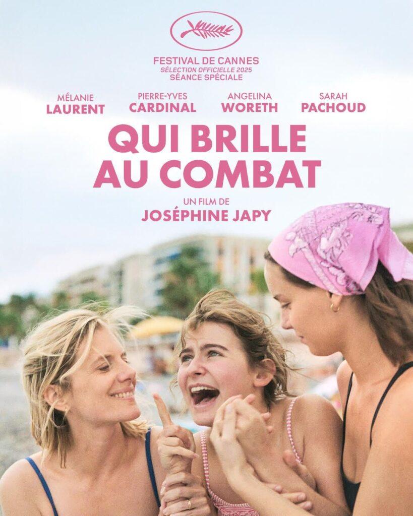 festival de cannes "Qui brille au combat" de Joséphine Japy