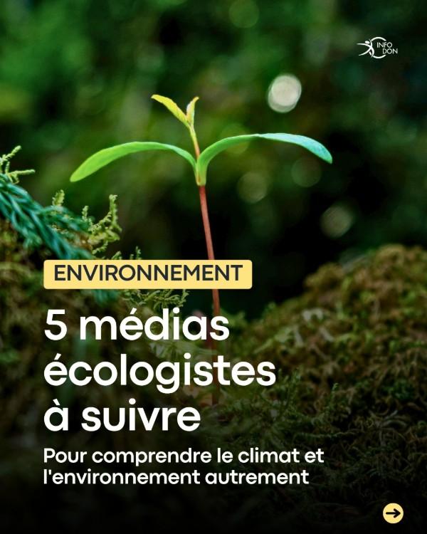5 médias écologistes à suivre
