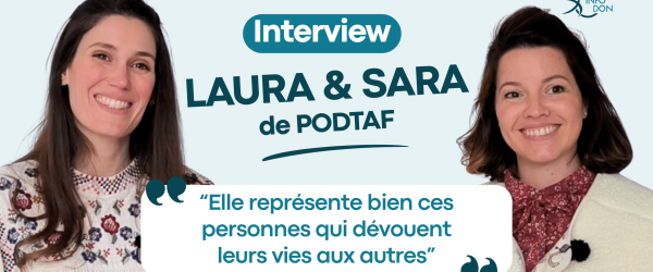 Interview Podtaf Laura et Sara Podcasthon 2026