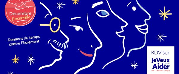 décembre ensemble jeveuxaider.gouv.fr 2025 bénévolat