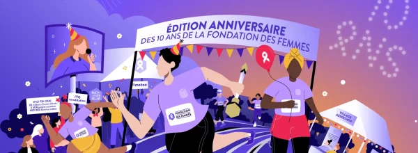 nuit des relais fondation des femmes course solidaire 2026. Graphisme avec des personnes qui courent et des banderoles et pancartes avec différents textes : édition anniversaire des 10 ans de la fondation des femmes, #metoo, ivg constitution, d'ici fin 2026 20 millions d'euros alloués, 4500 projets soutenus, 600 000 femmes aidées