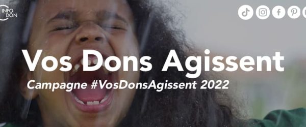 Campagne Vos Dons Agissent 2022 - VDA 22 - infodon