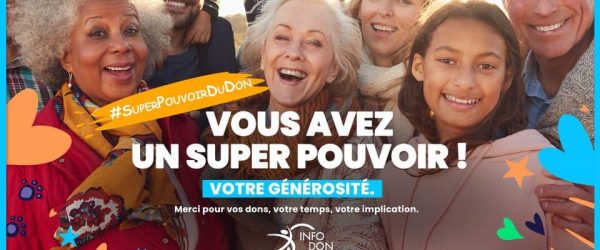 Visuel de campagne Super Pouvoir du Don 2024 infodon France générosités